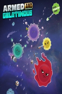 Poster Armed and Gelatinous