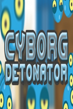 Poster Cyborg Detonator