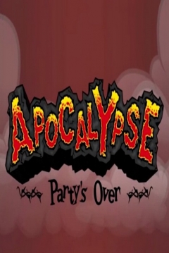 Poster Apocalypse: Party's Over