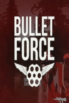 Poster Bullet Force