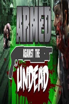 Poster Armed Against the Undead