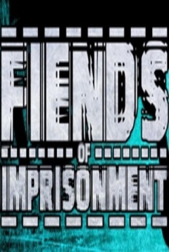 Poster Fiends of Imprisonment