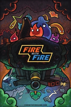 Poster Fire with Fire