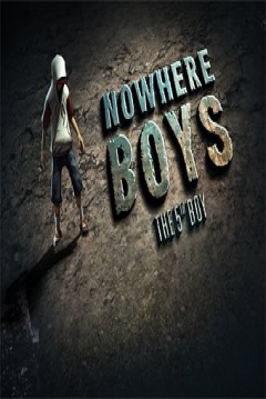 Poster Nowhere Boys: The 5th Boy