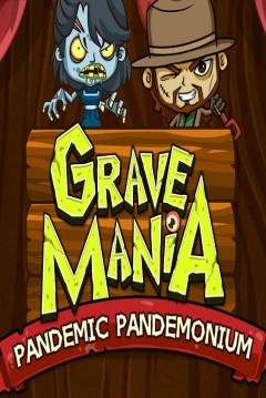 Poster Grave Mania: Pandemic Pandemonium