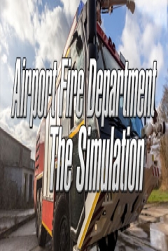 Poster Airport Fire Department: The Simulation