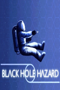 Poster Black Hole Hazard