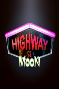 Poster Highway to the Moon