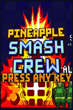 Poster Pineapple Smash Crew