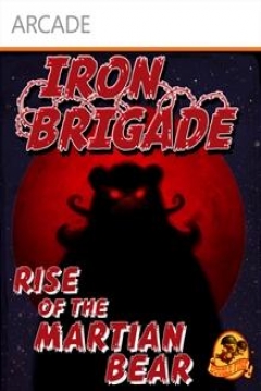 Poster Iron Brigade: Rise of the Martian Bear