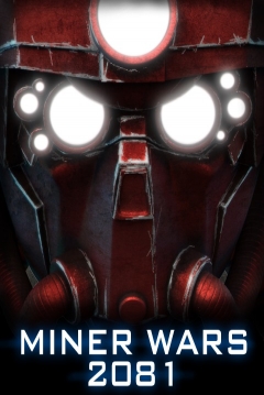 Poster Miner Wars 2081
