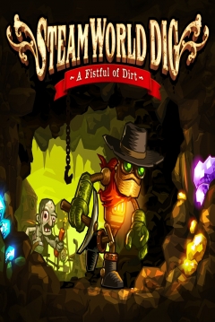 Poster SteamWorld Dig: A Fistful of Dirt