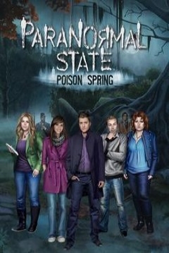 Poster Paranormal State: Poison Spring