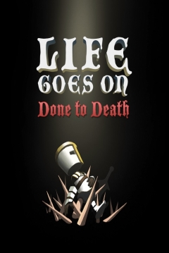 Poster Life Goes On: Done to Death