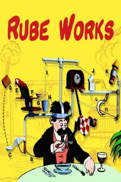 Poster Rube Works: El Juego Oficial de Inventos de Rube Goldberg