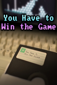 Poster You Have to Win the Game