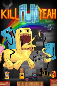 Poster Kill Fun Yeah