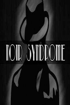 Poster Noir Syndrome