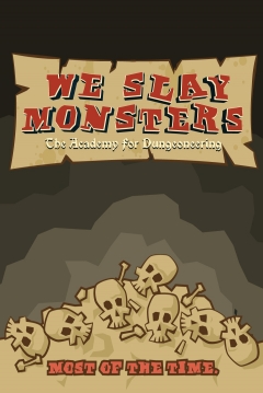 Poster We Slay Monsters