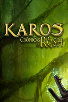 Poster Karos: Crónicas de Rosh (Karos Online)