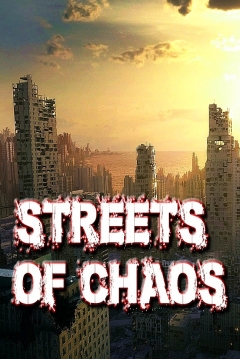 Poster Streets of Chaos