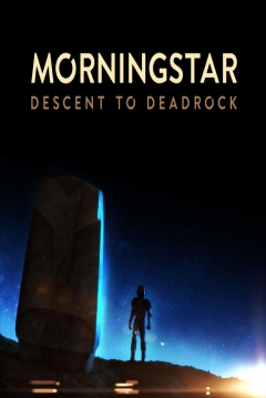 Poster Morningstar: Descent to Deadrock