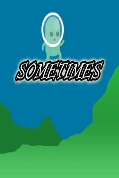 Poster Sometimes: Success Requires Sacrifice