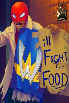 Poster Will Fight for Food