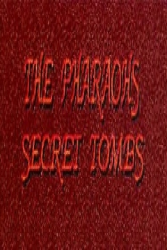 Poster The Pharaoh's Secret Tombs