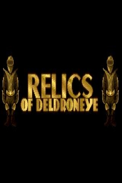 Poster Relics of Deldroneye