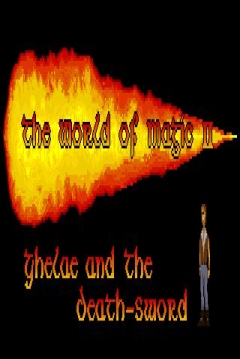 Poster The World of Magic II: Ghelae and the Death-Sword