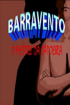 Poster Barravento: O Mestre Da Capoeira