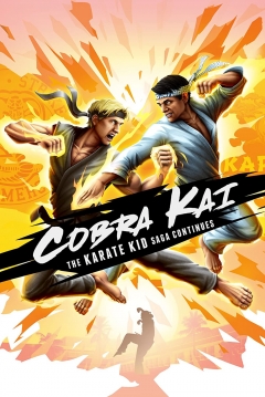 Poster Cobra Kai: The Karate Kid Saga Continues