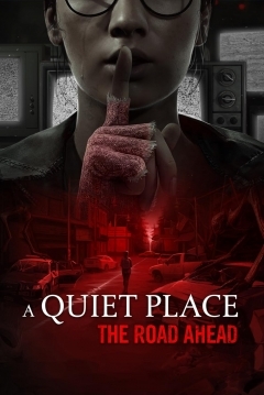 Poster A Quiet Place: The Road ahead