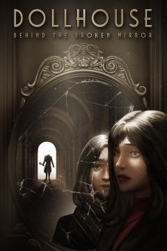 Poster Dollhouse: Behind the Broken Mirror