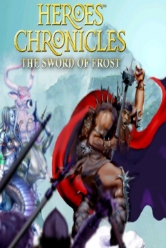 Poster Heroes Chronicles: The Sword of Frost