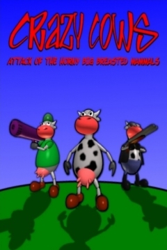 Poster Crazy Cows. Attack Of The Horny Big Breasted Mammals