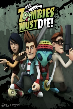 Poster All Zombies Must Die!