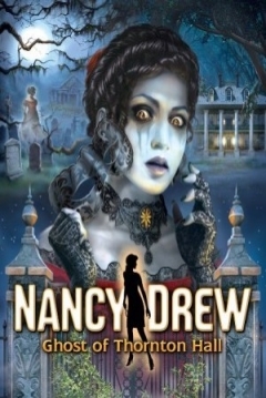 Poster Nancy Drew: Ghost of Thornton Hall