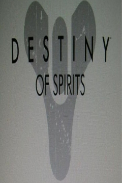 Poster Destiny of Spirits