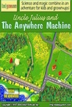 Poster Uncle Julius and the Anywhere Machine