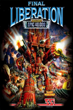 Poster Final Liberation: Warhammer Epic 40,000