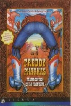 Poster Freddy Pharkas: Farmacéutico de la Frontera (Freddy Pharkas: Cowboy Farmacéutico)