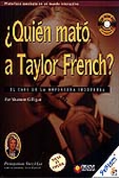 Ficha ¿Quién Mató a Taylor French?: El Caso de la Reportera Indefensa