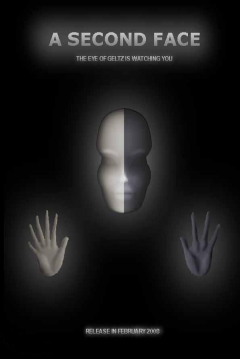 Poster A Second Face: The Eye of Geltz is Watching Us