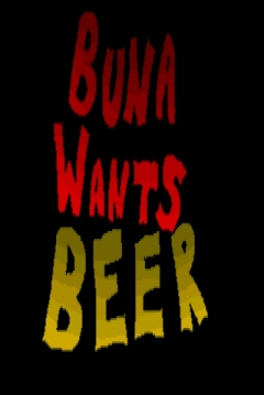 Poster Buna Wants Beer