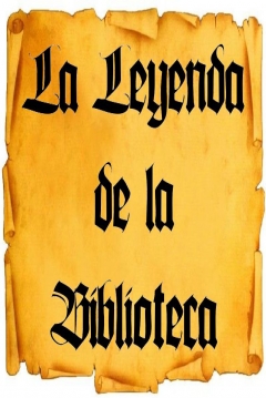 Poster La Leyenda de la Biblioteca