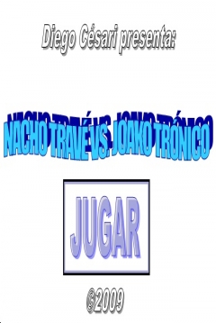 Poster Nacho Travé vs. Joako Trónico