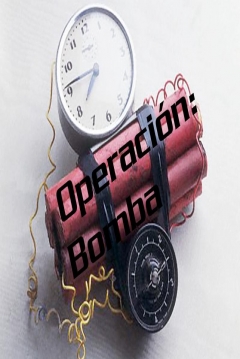 Poster Operación: Bomba