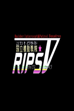Ficha Kokuritsu Kidou Sentai RIPS V